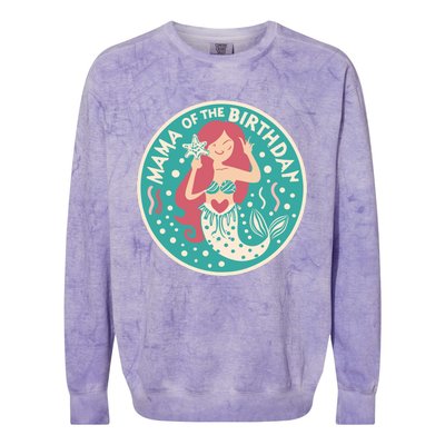 Mama Of The Birthday Mermaid Birthday Party Mermaid Mother Colorblast Crewneck Sweatshirt