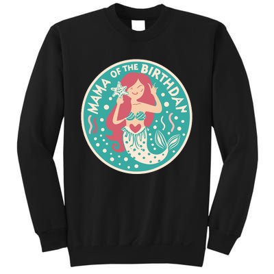 Mama Of The Birthday Mermaid Birthday Party Mermaid Mother Sweatshirt