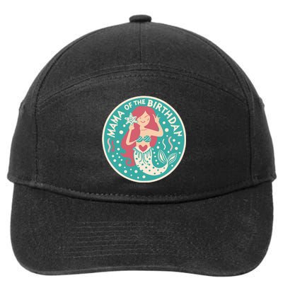 Mama Of The Birthday Mermaid Birthday Party Mermaid Mother 7-Panel Snapback Hat