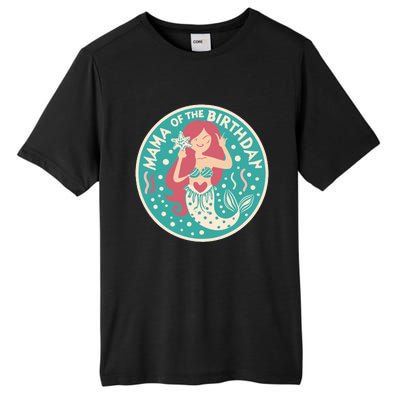 Mama Of The Birthday Mermaid Birthday Party Mermaid Mother Tall Fusion ChromaSoft Performance T-Shirt