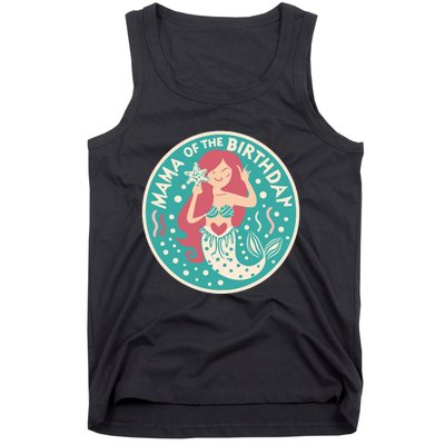 Mama Of The Birthday Mermaid Birthday Party Mermaid Mother Tank Top