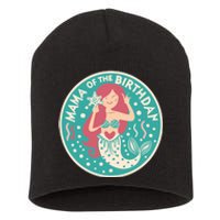 Mama Of The Birthday Mermaid Birthday Party Mermaid Mother Short Acrylic Beanie