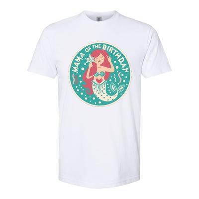 Mama Of The Birthday Mermaid Birthday Party Mermaid Mother Softstyle CVC T-Shirt