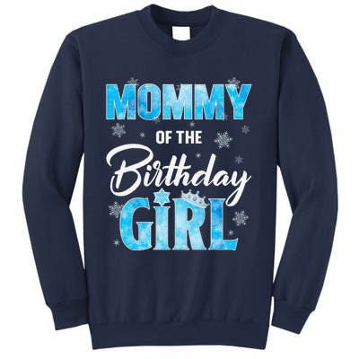 Mommy Of The Birthday Girl Family Snowflakes Winter Party Sweatshirt