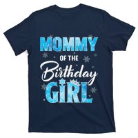 Mommy Of The Birthday Girl Family Snowflakes Winter Party T-Shirt