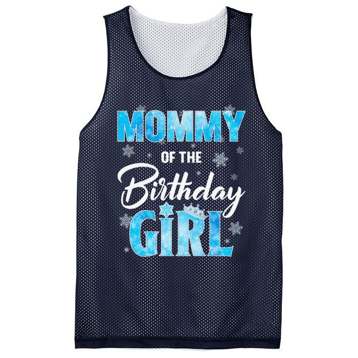 Mommy Of The Birthday Girl Family Snowflakes Winter Party Mesh Reversible Basketball Jersey Tank