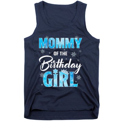 Mommy Of The Birthday Girl Family Snowflakes Winter Party Tank Top