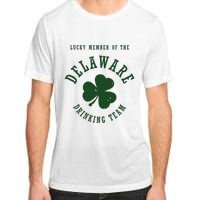 Member Of The Delaware Drinking Team St Patricks Day Adult ChromaSoft Performance T-Shirt