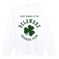 Member Of The Delaware Drinking Team St Patricks Day Premium Crewneck Sweatshirt