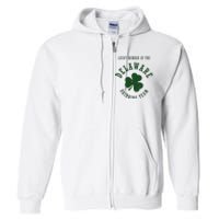 Member Of The Delaware Drinking Team St Patricks Day Full Zip Hoodie