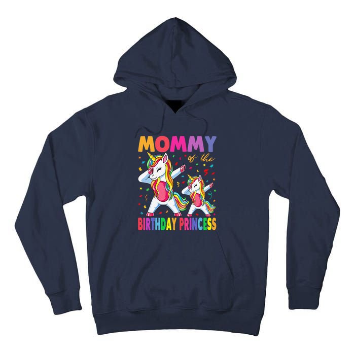 Mommy Of The Birthday Princess Girl Dabbing Unicorn Mom Tall Hoodie