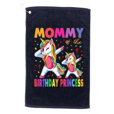 Mommy Of The Birthday Princess Girl Dabbing Unicorn Mom Platinum Collection Golf Towel