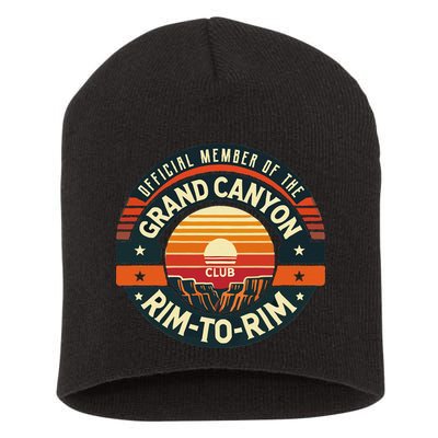 Member Of The Grand Canyon Rimtorim Club Gift Short Acrylic Beanie