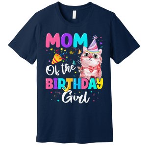 Mom Of The Birthday Cat Kitten Theme Family Bday Premium T-Shirt