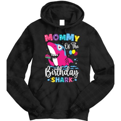 Mommy Of The Shark Birthday Mom Matching Family Tie Dye Hoodie