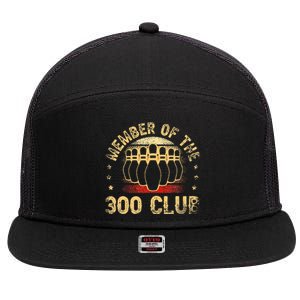 Member Of The 300 Club For A Bowler Bowling 7 Panel Mesh Trucker Snapback Hat