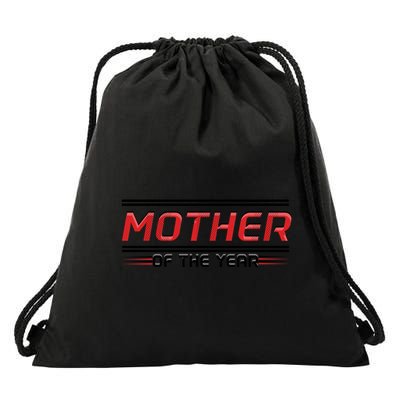 Mother Of The Year Mom Mama Happy MotherS Day Gift Drawstring Bag