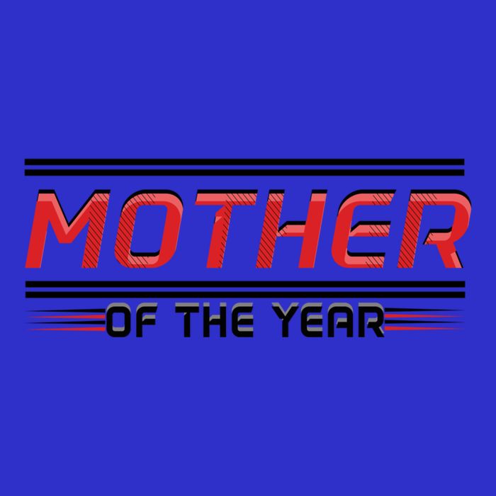 Mother Of The Year Mom Mama Happy MotherS Day Gift T-Shirt