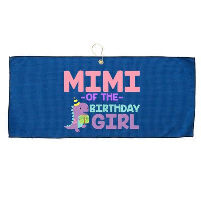 Mimi Of The Birthday For Girl Saurus Rex Dinosaur Party Premium Large Microfiber Waffle Golf Towel