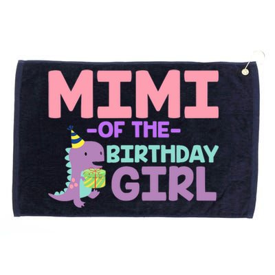 Mimi Of The Birthday For Girl Saurus Rex Dinosaur Party Premium Grommeted Golf Towel