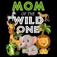 Mom Of The Wild One Zoo Birthday Safari Jungle Animal Backpack