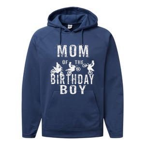 Mom Of The Birthday Boy Dirt Bike Bday Party Performance Fleece Hoodie