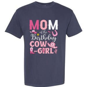 Mom Of The Birthday Cowgirl Rodeo Party Bday Girl Party Garment-Dyed Heavyweight T-Shirt