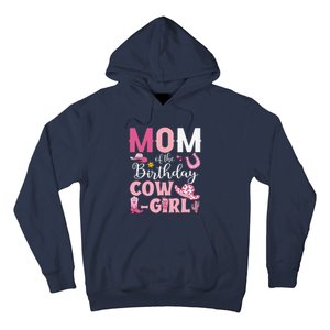 Mom Of The Birthday Cowgirl Rodeo Party Bday Girl Party Hoodie