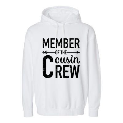 Member Of The Cousin Crew Gift Garment-Dyed Fleece Hoodie