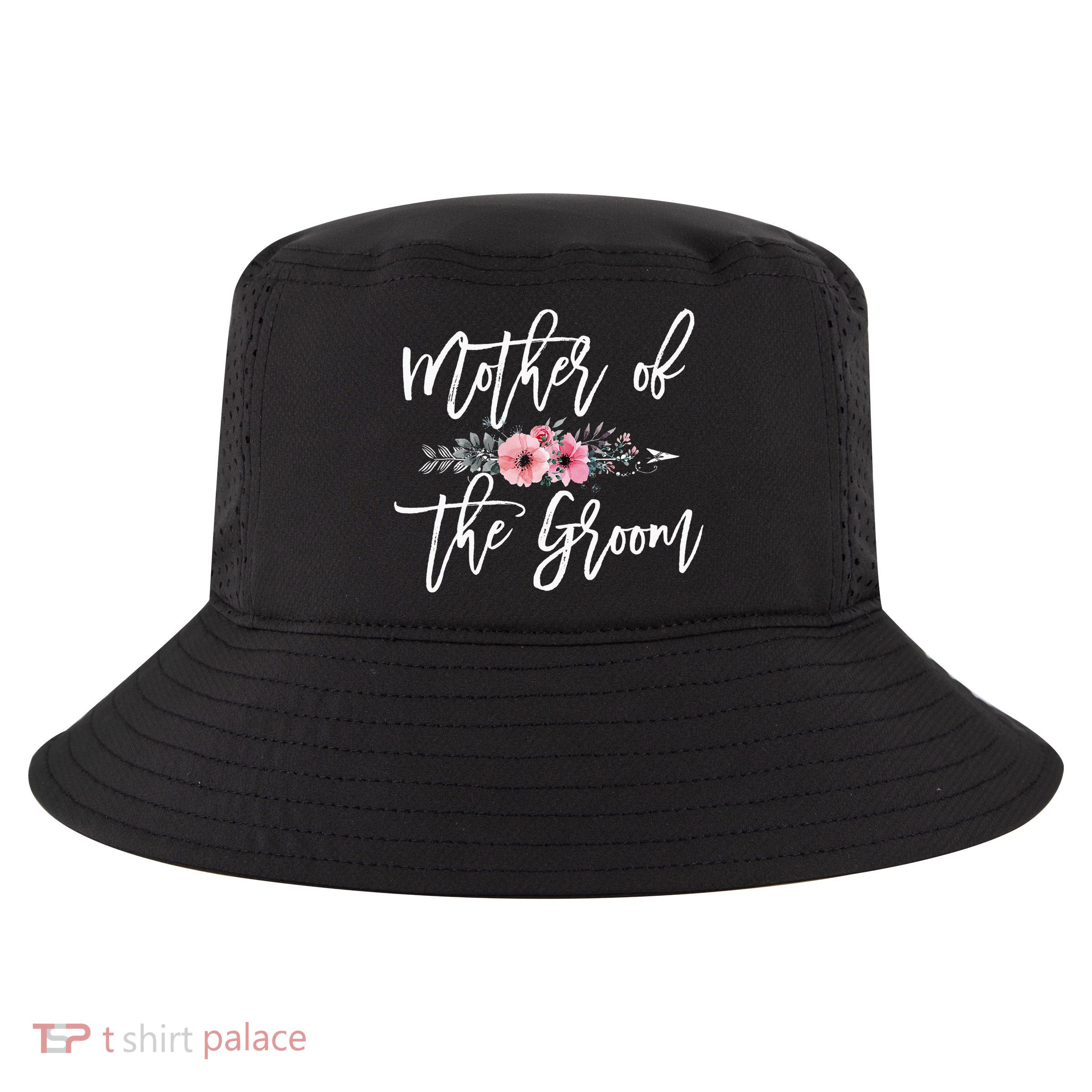 Mother of the Groom I Loved Him First Mother's Day Wedding Cool Comfort Performance Bucket Hat
