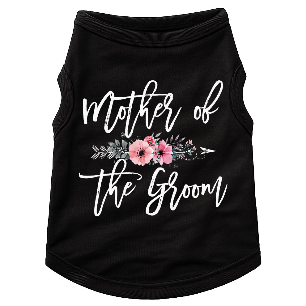 Mother of the Groom I Loved Him First Mother's Day Wedding Doggie Tank