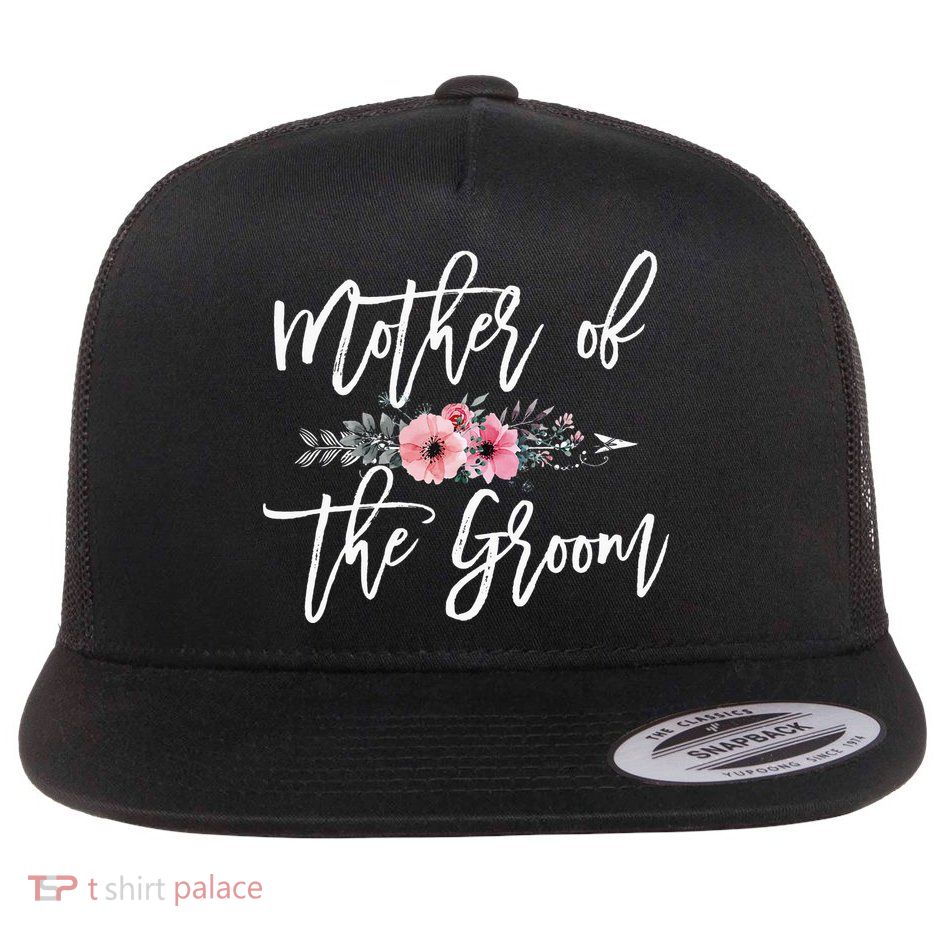 Mother of the Groom I Loved Him First Mother's Day Wedding Flatbill Hat