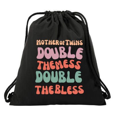 Mother Of Twins Double The Mess Double The Bless Funny Drawstring Bag