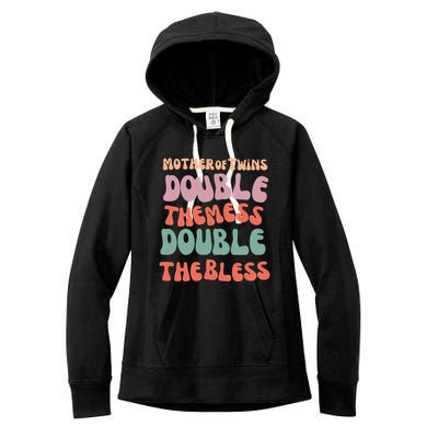 Mother Of Twins Double The Mess Double The Bless Funny Women's Fleece Hoodie