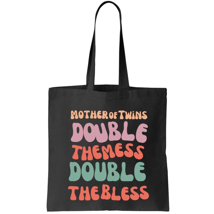 Mother Of Twins Double The Mess Double The Bless Funny Bag