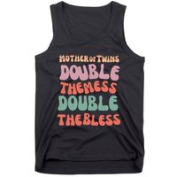 Mother Of Twins Double The Mess Double The Bless Funny Tank Top
