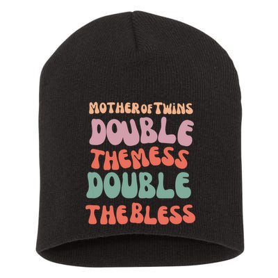 Mother Of Twins Double The Mess Double The Bless Funny Short Acrylic Beanie