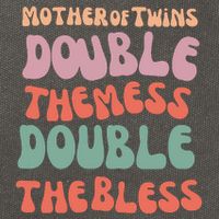 Mother Of Twins Double The Mess Double The Bless Funny Cotton Canvas Backpack