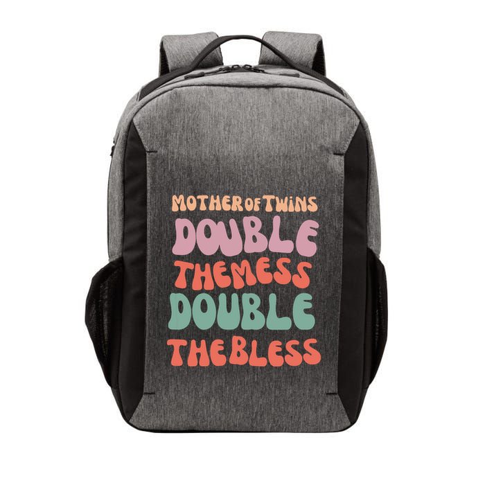 Mother Of Twins Double The Mess Double The Bless Funny Vector Backpack