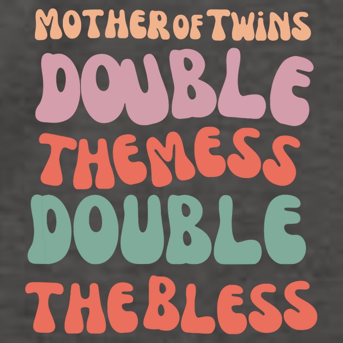 Mother Of Twins Double The Mess Double The Bless Funny Vector Backpack