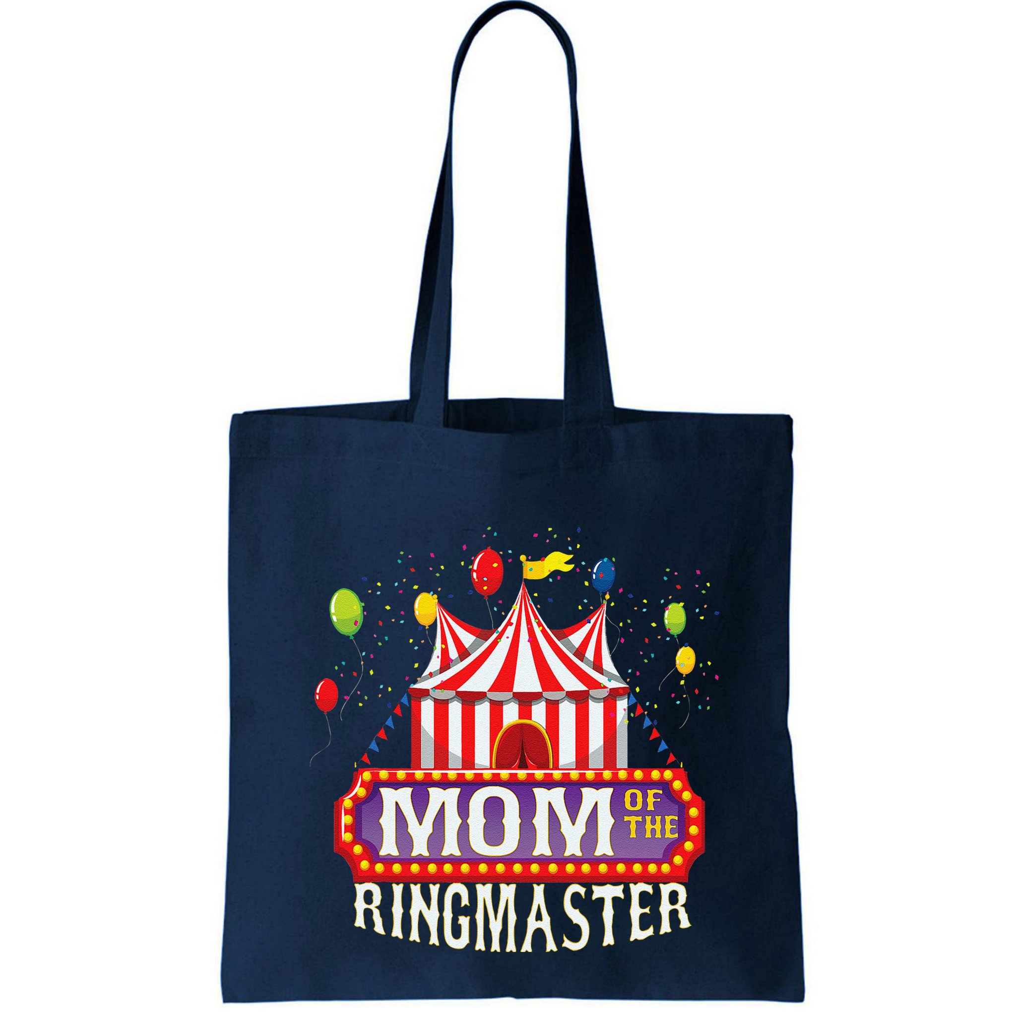 Mom Of The Birthday Ringmaster Circus Party Bday Bag