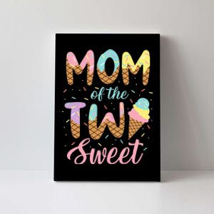 Mom of the Two Sweet Birthday Ice Cream Lovers 2nd Canvas