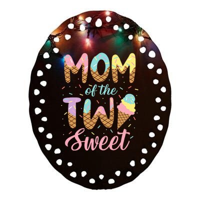 Mom of the Two Sweet Birthday Ice Cream Lovers 2nd Ceramic Oval Ornament