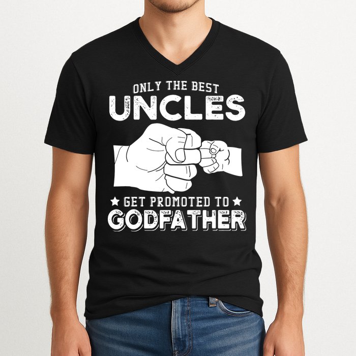 Mens Only The Best Uncles Get Promoted To Godfather V-Neck T-Shirt