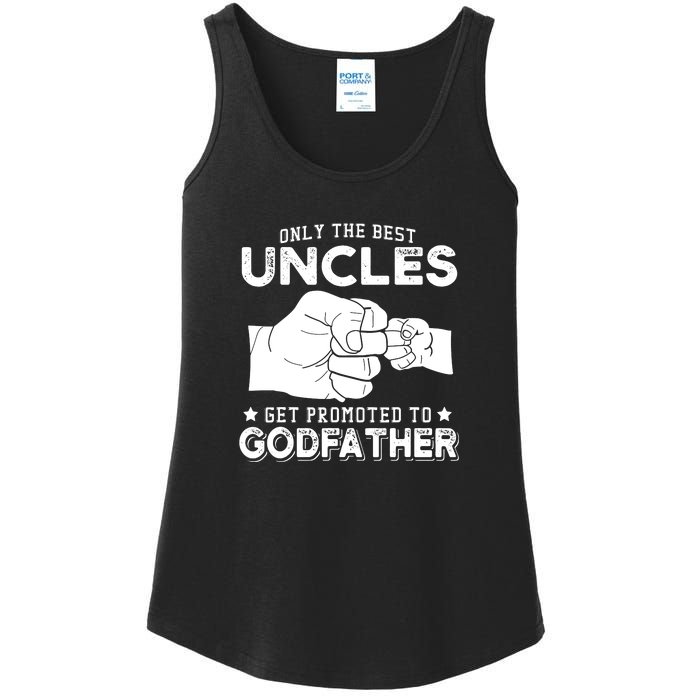 Mens Only The Best Uncles Get Promoted To Godfather Ladies Essential Tank