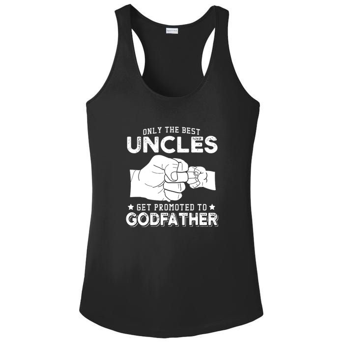 Mens Only The Best Uncles Get Promoted To Godfather Ladies PosiCharge Competitor Racerback Tank