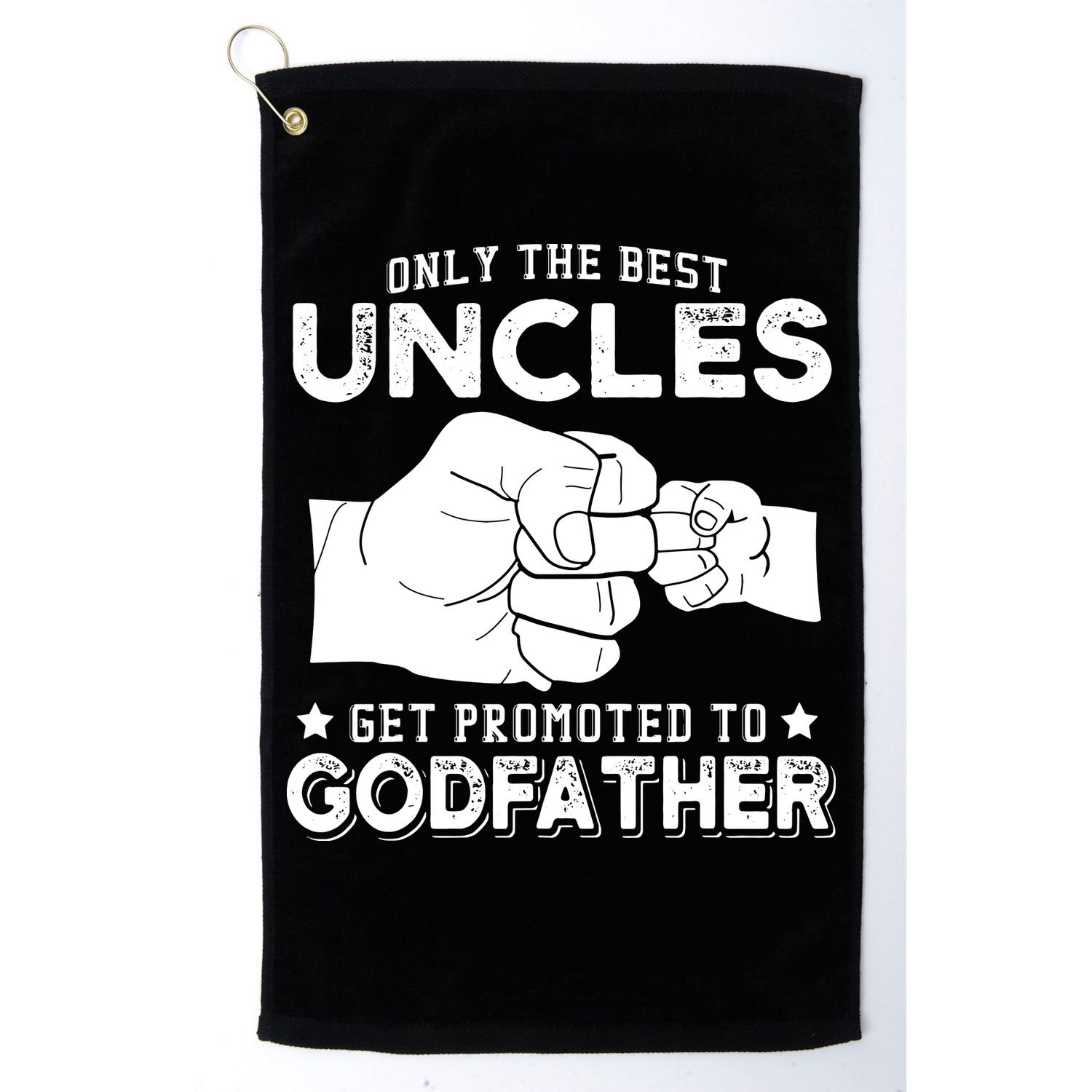 Mens Only The Best Uncles Get Promoted To Godfather Golf Towel