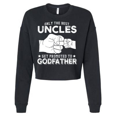 Mens Only The Best Uncles Get Promoted To Godfather Cropped Pullover Crew