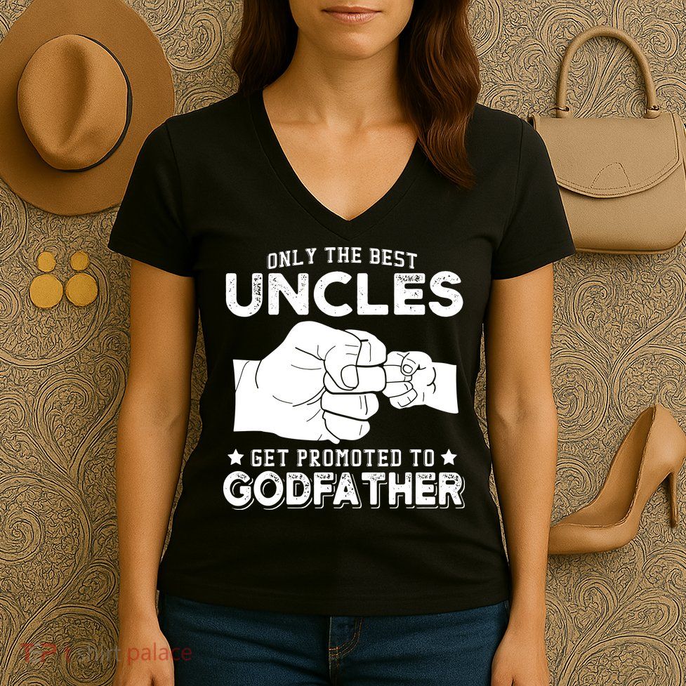 Mens Only The Best Uncles Get Promoted To Godfather Women's V-Neck T-Shirt