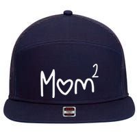 Mom Of Two Mother Day Mom 2 Squared Mommy 7 Panel Mesh Trucker Snapback Hat